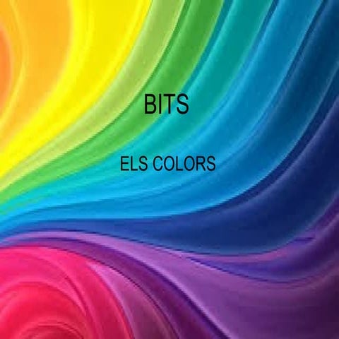 Bits d'intel·ligència: Els colors