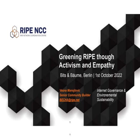 Greening RIPE with Activism & Empathy