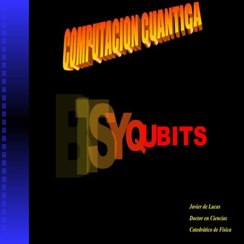 BITS Y QBITS | PPT