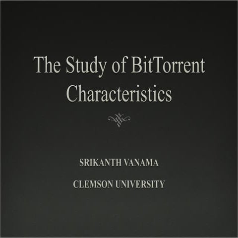 Bittorrent_project_Srikanth_Vanama