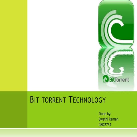 Bit Torrent Technology