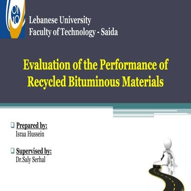 Evaluation of the Performance of Recycled Bituminous Materials