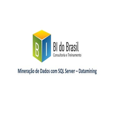 Biweek   Mineração de Dados com SQL Server