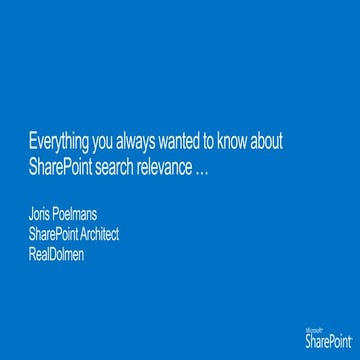Everything you always wanted to know about SharePoint 2013 Search relevance