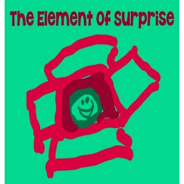 The Element of Surprise