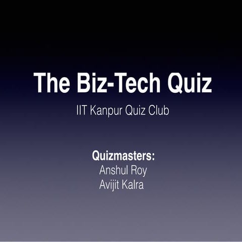 Biz-Tech Quiz