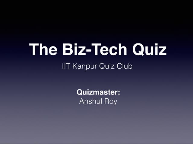 Biz-Tech Quiz