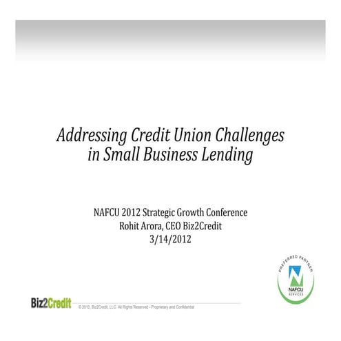 Member Business Lending as a Source of Growth (Credit Union Conference Sessio...