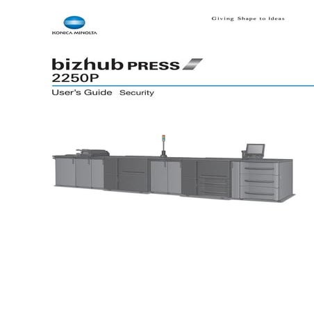 bizhub PRESS 2250P Security User's Guide