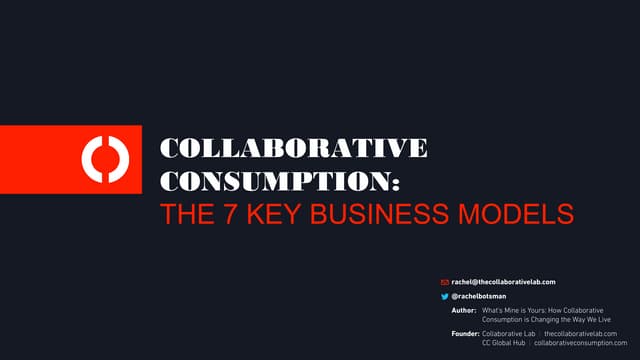 Collaborative Consumption: The 7 Key Business Models
