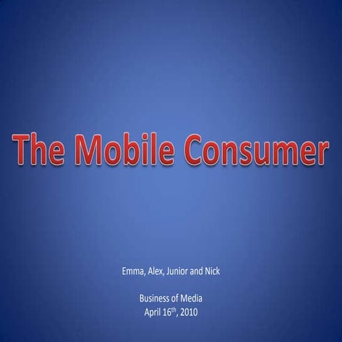 Mobile Consumer
