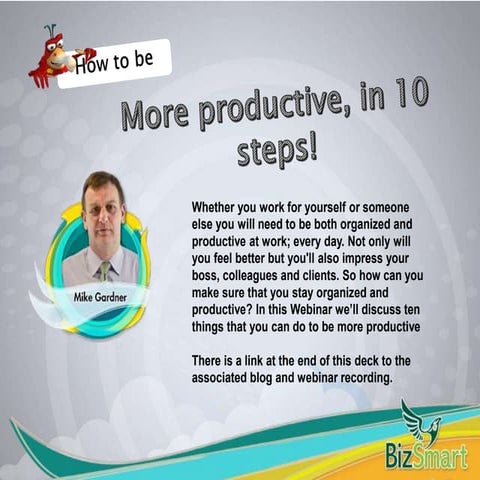 How to be More productive, in 10 steps!