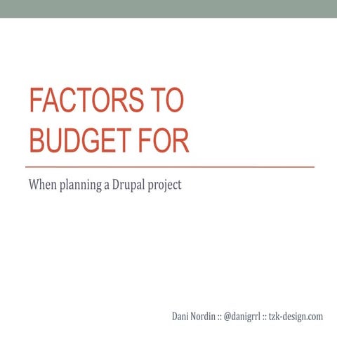 Things to Budget for When Planning a Drupal Implementation