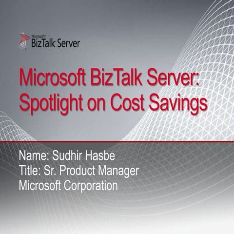 Cutting Cost with BizTalk Server