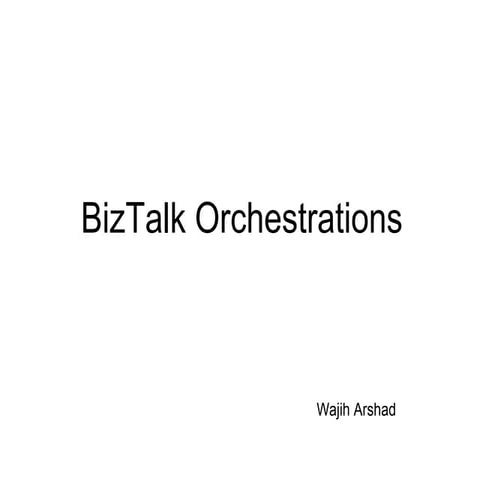 Allied Consultants - Training on BizTalk orchestrations (1 of 2)