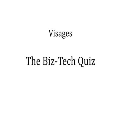Biz Tech quiz