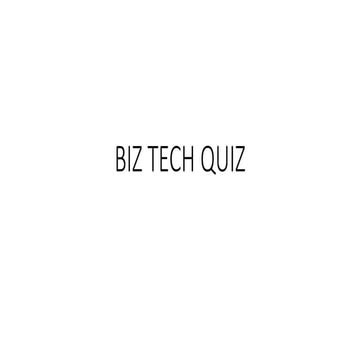 Biz Tech Quiz