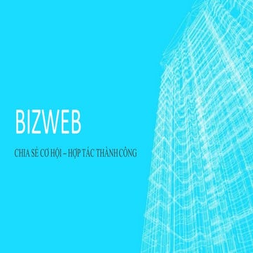 Bizweb proposal  -  đối tác phát triển giao diện