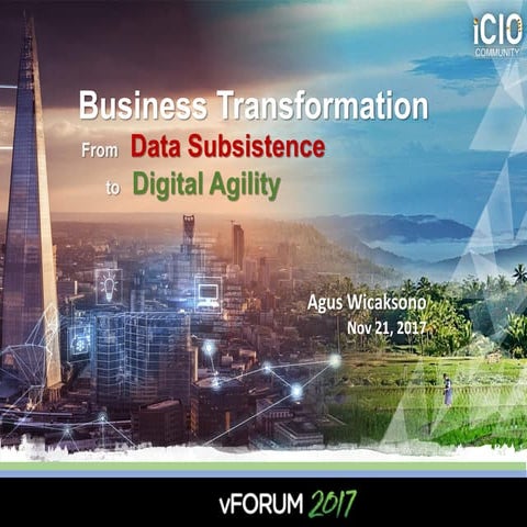 [Business Transformation]: Biz X Data Subsustency to Digital Agility