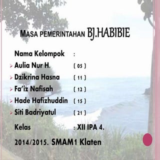 Masa Pemerintahan BJ Habibi