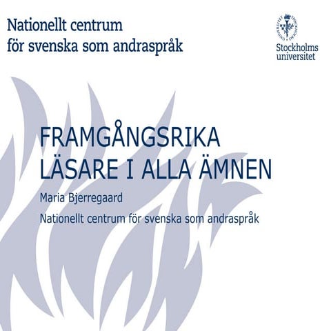 Bjerregaard Framgångsrika läsare i alla ämnen