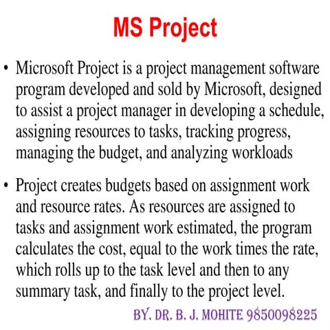 Ms-Project by Dr. B. J. Mohite