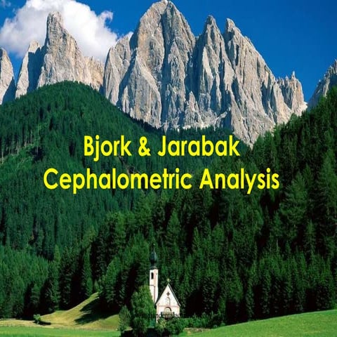Bjork& jarabak cephalometric analysis