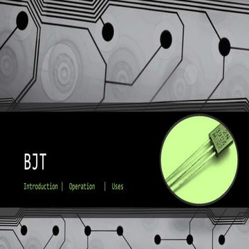 Bipolar Junction Transistor (BJT) | Introduction | Operation | Uses