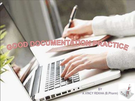 GMP - GOOD DOCUMENTATION PRACTICES | PPT