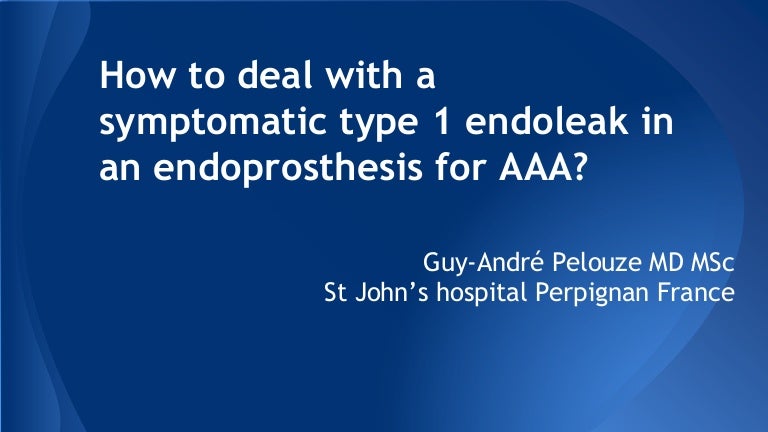 Emergency Treatment For Type 1 Endoleak After Evar