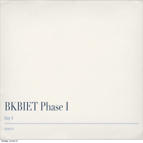 Bkbiet day5