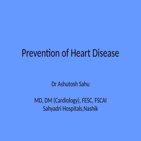 Copy Of Prevention Of Heart Disease New Pptx