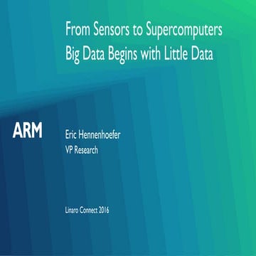 BKK16-100K2 ARM Research - Sensors to Supercomputers