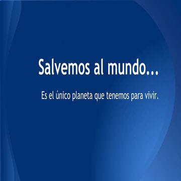 Salvemos el mundo