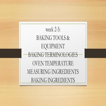 BAKING AND PASTRY WEEK 2 LESSON WEEK LECTURE