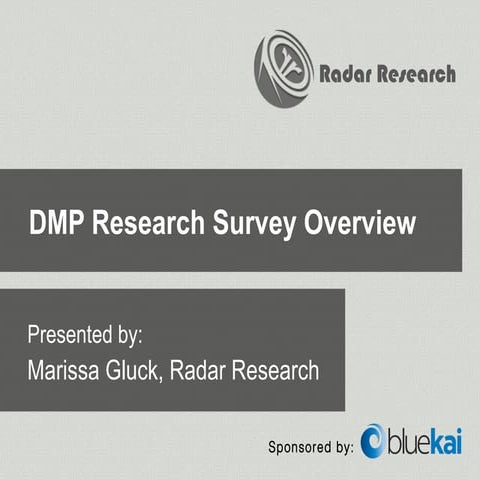 BlueKai & Radar Research DMP Study