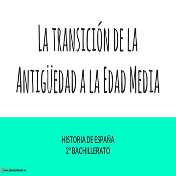 La transición de la Antigüedad a la Edad Media
