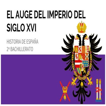 Auge del Imperio del siglo XVI