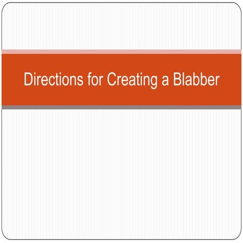 Blabberize | PPT