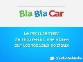 [HUBDAY] BlaBlacar - Le recrutement de membres sur les média sociaux