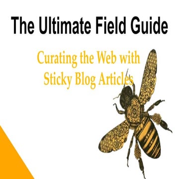 Curating Social Media Creates Sticky Blog Articles, The Ultimate Guide to Soc...