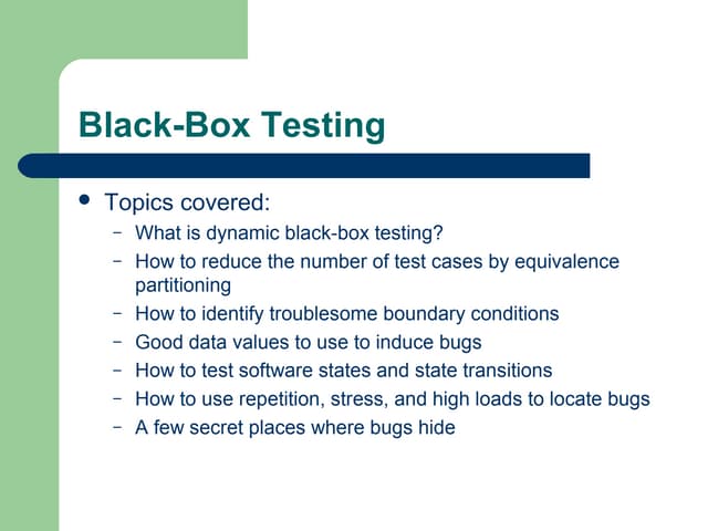 Black box testing