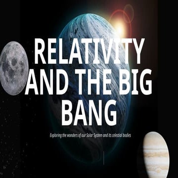 Einstein's theory of relativity - Explained! | PPTX