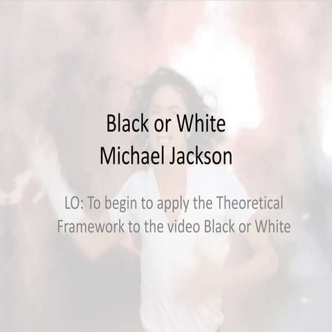 Michael Jackson - Black or White  analysis