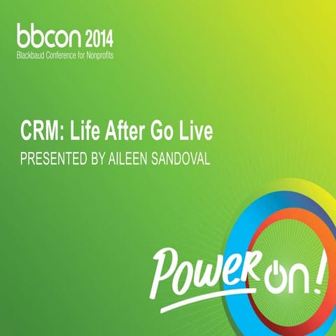 Blackbaud CRM After Go-Live