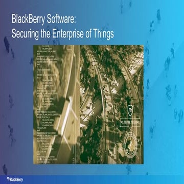 BlackBerry Software: Securing the Enterprise of Things
