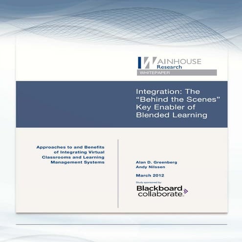 Campus Technology Research White Paper: Integration: The "Behind the Scenes" ...