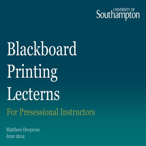 Blackboard, Printing, Lecture Consoles for Presessional Instructors