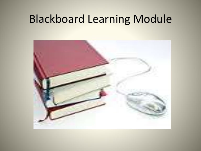 Blackboard training Learning modules