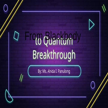 BlackBodyRadiationthequantumbreakth.pptx